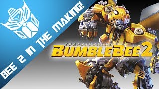 Bumblebee 2 is IN The Making  BUMBLEBEE NEWS [upl. by Flora]