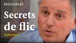 L’exdirecteur de la PJ raconte ses «secrets de flic» [upl. by Pytlik]