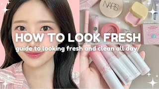 How To Look Fresh and Clean All Day 🌷✨skincare makeup clothing essentials amp more [upl. by Spohr]