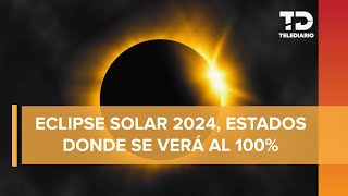 En qué estados de México se podrá ver el Eclipse Solar 2024 [upl. by Yeliah]