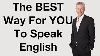 Best Way For You To Speak English [upl. by Grevera]