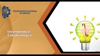 Curso quotEntendiendo el Cálculo Integralquot [upl. by Ponton]