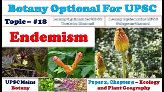 Endemism II Causes of Endemism II Types of Endemism II Examples of Endemism II Botany optional [upl. by Berne135]