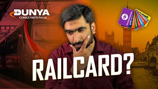 UK Students Need This  Railcard UK  Reality of Railcard  Study in UK  Dunya Consultants [upl. by Durrett]