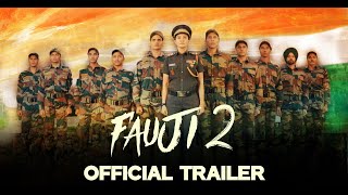 Fauji 2 Trailer  DDNational  Sandeep Singh  Gauahar Khan  Vicky Jain [upl. by Pollyanna]