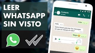 TRUCO LEER MENSAJES DE WHATSAPP SIN DEJAR EN VISTO 👀 [upl. by Markowitz]