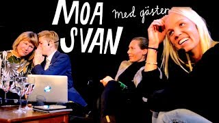 Moa Svan med gäster Caroline Seger Eva Röse Sara Lövestam Maria Eriksson mfl [upl. by Phyllis463]