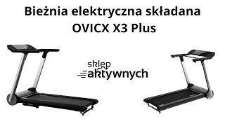 Ovicx x3 plus składana bieżnia domowa do 20 kmh [upl. by Castara]