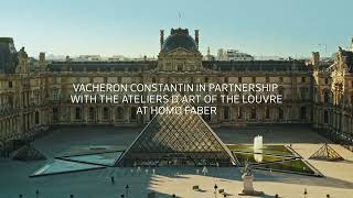 Vacheron Constantin and the Louvre at Homo Faber 2024 [upl. by Hasan421]