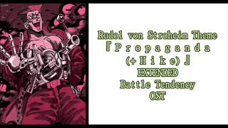 『 P r o p a g a n d a  H i k e 』  Rudol von Stroheim Theme   EXTENDED  Battle Tendency OST [upl. by Enyrhtak]