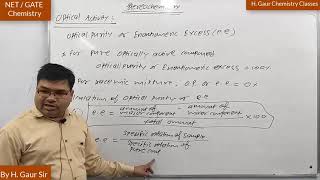 Stereochemistry  Optical Purity  Enantiomeric Excess  CSIR NET Chemistry [upl. by Annahvas99]