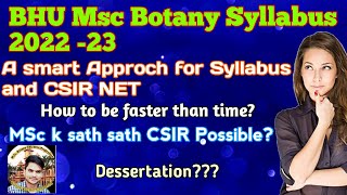 BHU MSc Botany syllabus 2022 23  Syllabus vs CSIR  Dissertation Lab Practical  Strategy [upl. by Adle92]