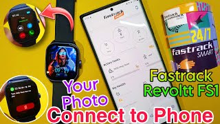 Fastrack Revoltt FS1 Smartwatch Connect To Phone  Fastrack Smartwatch Connect To Phone [upl. by Alberta]