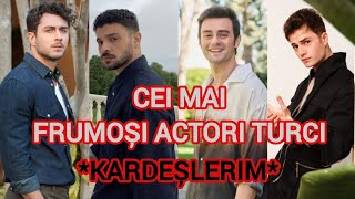 Top 10 cei mai FRUMOȘI ACTORI turci din serialul TOTUL PENTRU FAMILIA MEA‼️😮😍 [upl. by Oys]