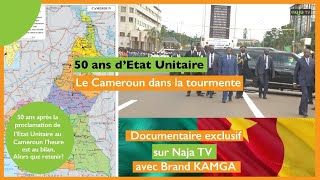 50 ans détat unitaire le Cameroun dans la tourmente [upl. by Fahy]