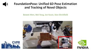 CVPR 2024 highlight FoundationPose Unified 6D Pose Estimation and Tracking of Novel Objects [upl. by Hellman]