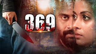 Latest Suspense Thriller Movie  369  Latest Tamil Dubbed Movies  Kollywood Hungama [upl. by Zaob]