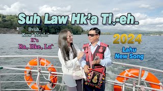 03 Suh Law Hka Ti eh [upl. by Nyahs]