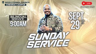 🔴 LIVE  Rock Eternal Church  Bilingual Service  September 29th 2024  0900 AM  PSREENUKUMAR [upl. by Lukas]