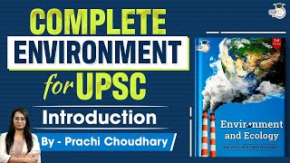 Environment and Ecology Series  Lecture 1 Introduction  UPSC CSE GS 3 Preparation  StudyIQ IAS [upl. by Elvina616]