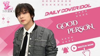 HAECHAN  quotGOOD PERSONquot  cover by Gunit  Original By ‪HAECHAN [upl. by Archibaldo432]