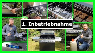 Gasgrill Erste Inbetriebnahme Für Anfänger [upl. by Rim811]