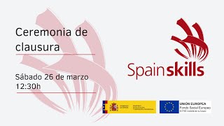 Clausura de Spainskills 2022 [upl. by Cooke229]