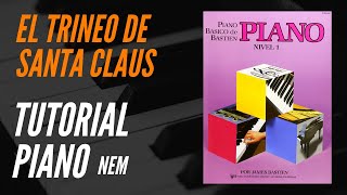 El Trineo de Santa Claus al Piano  Tutorial Piano Fácil 🎹  NEM [upl. by Alfeus734]