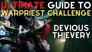 ULTIMATE Guide to MASTER Warpriest Challenge Devious Thievery  Kings Fall Challenge Mode Guide [upl. by Ames104]