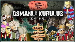 Osmanlı Kuruluş Dönemi Haritalı Anlatım Tek Part KPSS Tarih Sınav Video Animasyonlu Komik Anlatım [upl. by Ttennaj939]