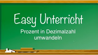 Prozent in Dezimalzahl umwandeln I Prozentrechnung [upl. by Alcock]