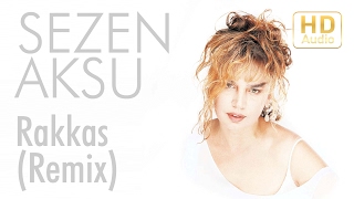 Sezen Aksu  Rakkas Remix Official Audio [upl. by Werdnaed]