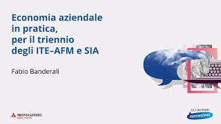 Economia aziendale in pratica per il triennio degli ITE – AFM e SIA  Fabio Banderali [upl. by Ostap]