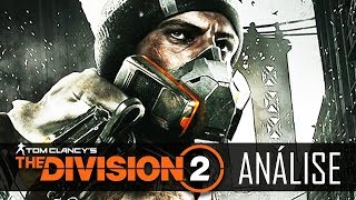 TOM CLANCYS THE DIVISION 2  VALE OU NÃO A PENA JOGAR [upl. by Ehcsrop]