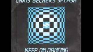 Chris Beckers Splash Keep On Dancing 1984 [upl. by Crompton]