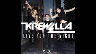 Krewella  Live for the Night Instrumental [upl. by Nylssej]