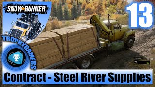 SnowRunner  Steel River Supplies Contract  Deliver Fuel Carrier Trailer Walkthrough Part 13 [upl. by Slavic827]