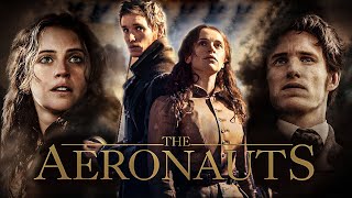 The Aeronauts 2019 Movie  Eddie RedmayneFelicity Jones  Fact amp Review [upl. by Partridge]