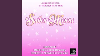 Sailor Moon Moonlight Densetsu Opening Theme [upl. by Vidal]