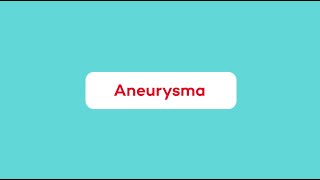 Wat is een Aneurysma [upl. by Hadwin]