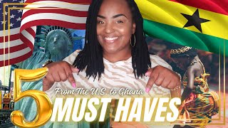 5 MUST HAVES TO COME TO GHANA  FIRST TIME TRAVEL TO GHANA  FROM THE US TO GHANA [upl. by Euqimod]