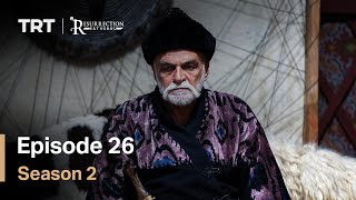 Resurrection Ertugrul  Season 2 Episode 26 English Subtitles [upl. by Haziza]