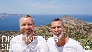 Discovering Serifos  Greece Travel Vlog 196  The Way We Saw It [upl. by Trometer]