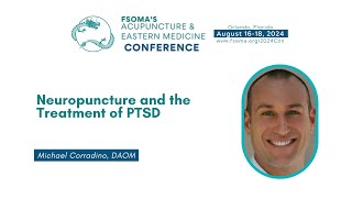 Neuropuncture and the Treatment of PTSD with Michael Corradino DAOM [upl. by Viradis]