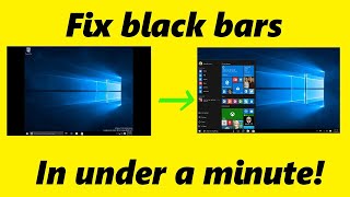 Fix black bars on sides of screen Laptop or computer Windows 10 [upl. by Sherwynd]