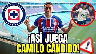 ¿CÓMO JUEGA EL NUEVO REFUERZO DEL CRUZ AZUL ¡CONOCE A CAMILO CÁNDIDO [upl. by Ahsinuq]