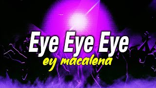 Ey Macalena Techno House versión eye eye eye DjDarrelElapoderado ✔ [upl. by Kappenne]