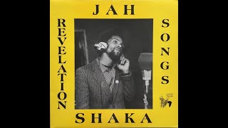 Jah Shaka Revelation Songs [upl. by Annuahsal]