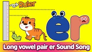 R Controlled Vowel ER Sound Song l Phonics for English Education [upl. by Lehcir]