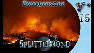 15 Splittermond Zwergenseide was in dir brennt [upl. by Luhey]